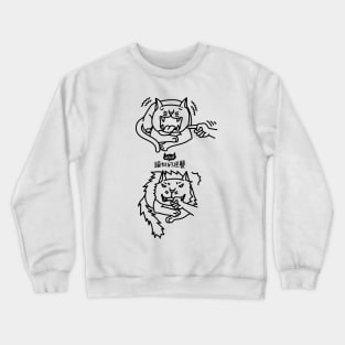 Meow's Daily Life-Ailurophile's Counterattack-Finger1 Crewneck Sweatshirt